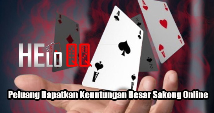 Peluang Dapatkan Keuntungan Besar Sakong Online